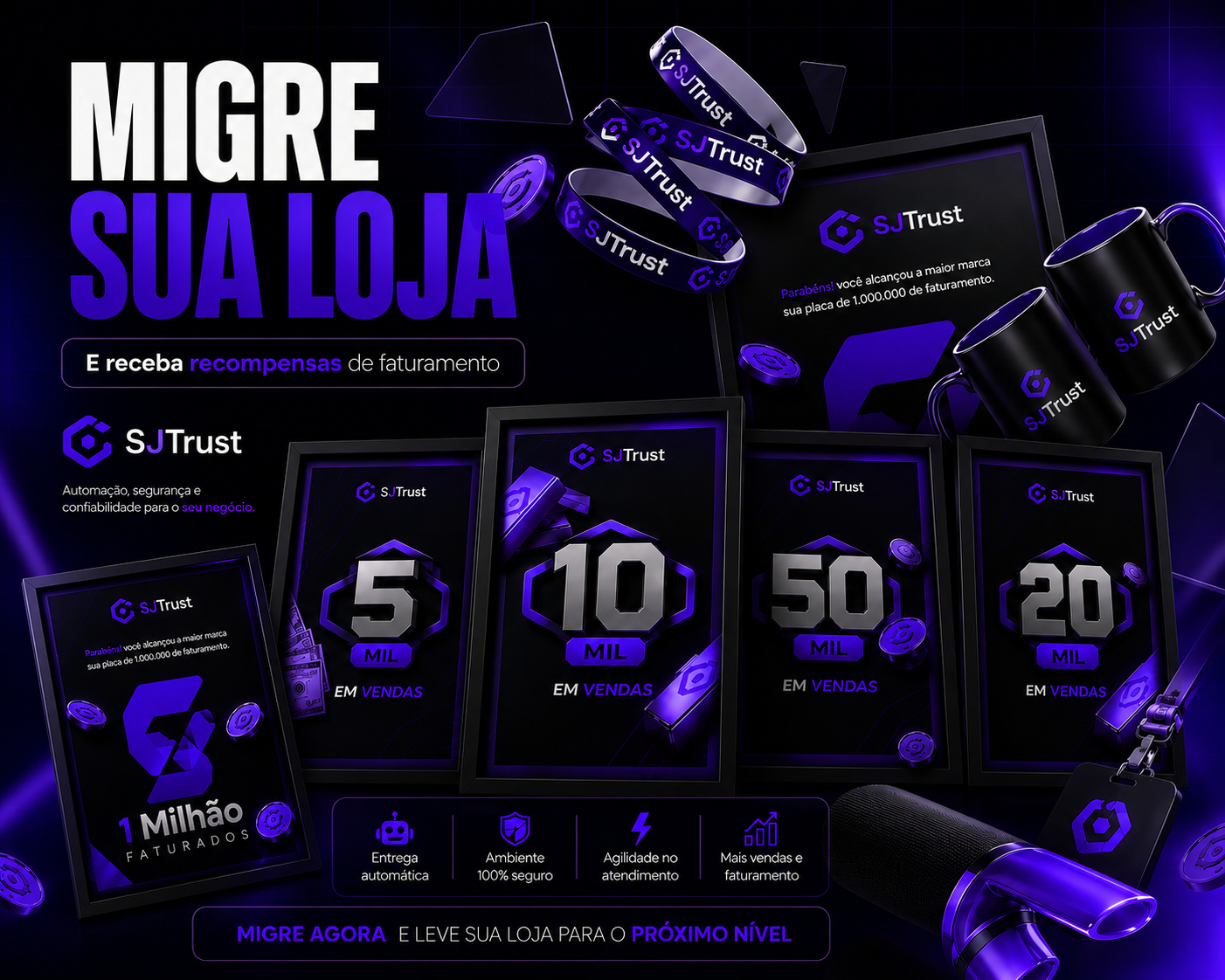 SJ Trust — Migre sua loja